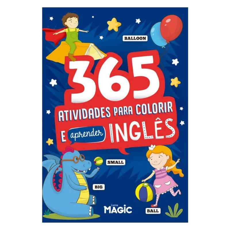 365 ATIVIDADES PARA COLORIR E APRENDER INGLÊS