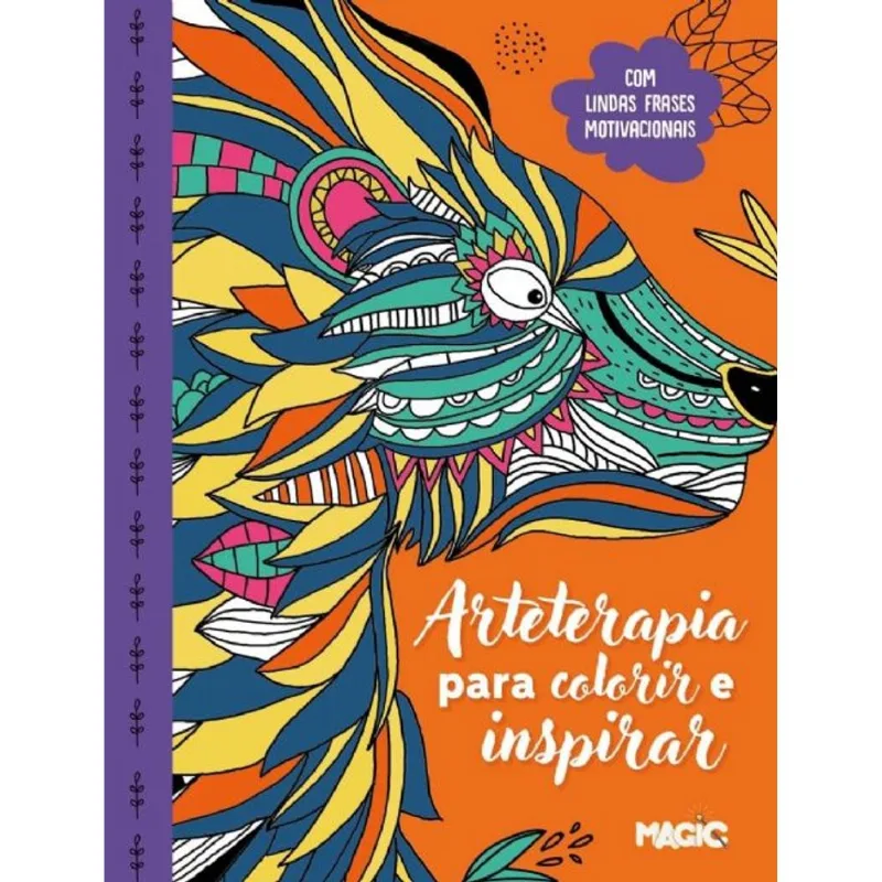 Arteterapia Para Colorir E Inspirar