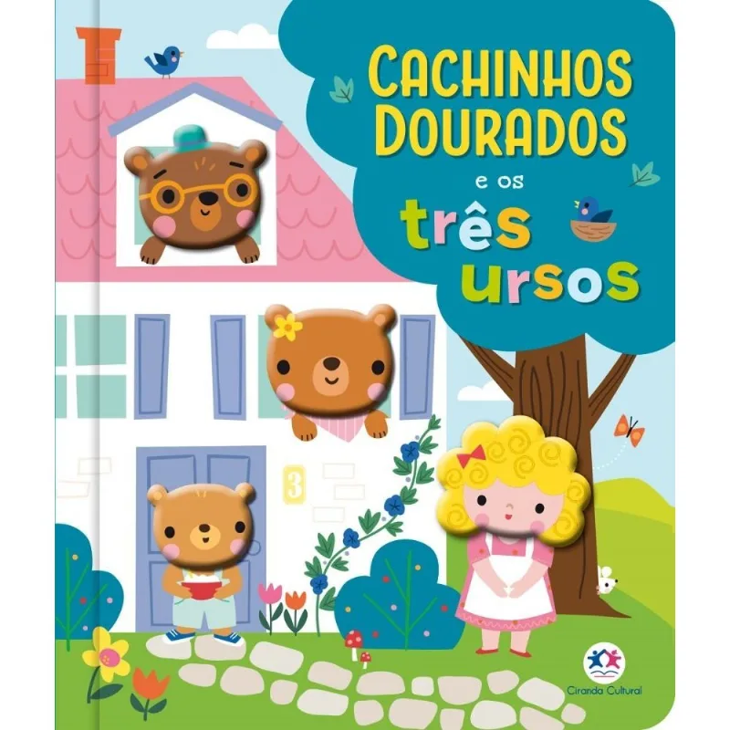 Cachinhos Dourados E Os Tres Ursos - (ciranda C.)