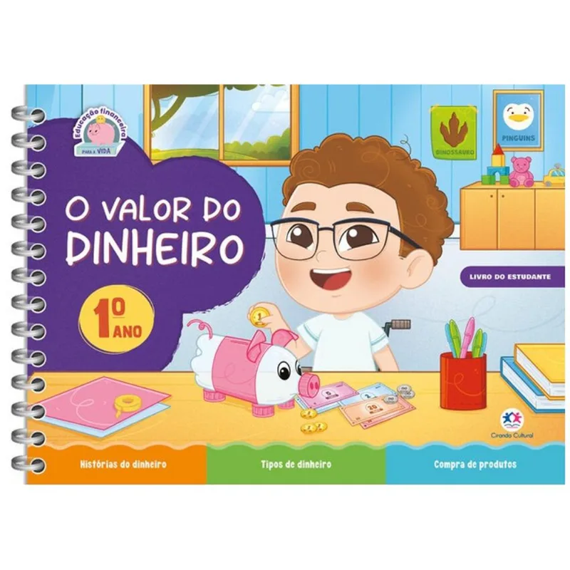 O VALOR DO DINHEIRO - LIVRO DO ESTUDANTE - 1 ANO