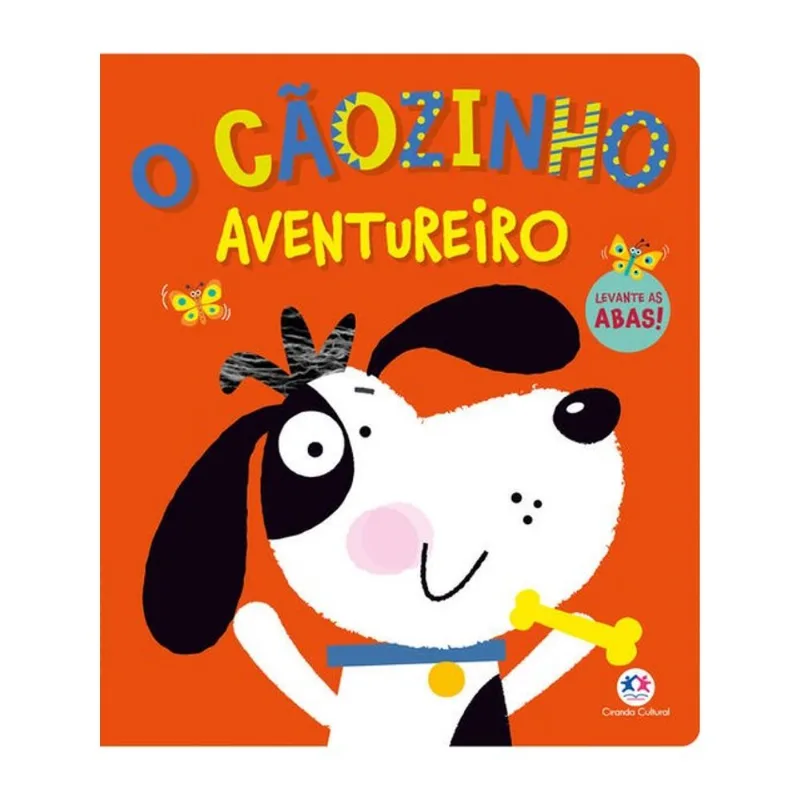 O CÃOZINHO AVENTUREIRO