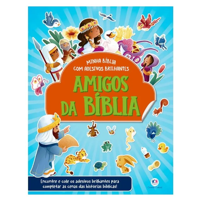AMIGOS DA BÍBLIA - COM ADESIVOS BRILHANTES