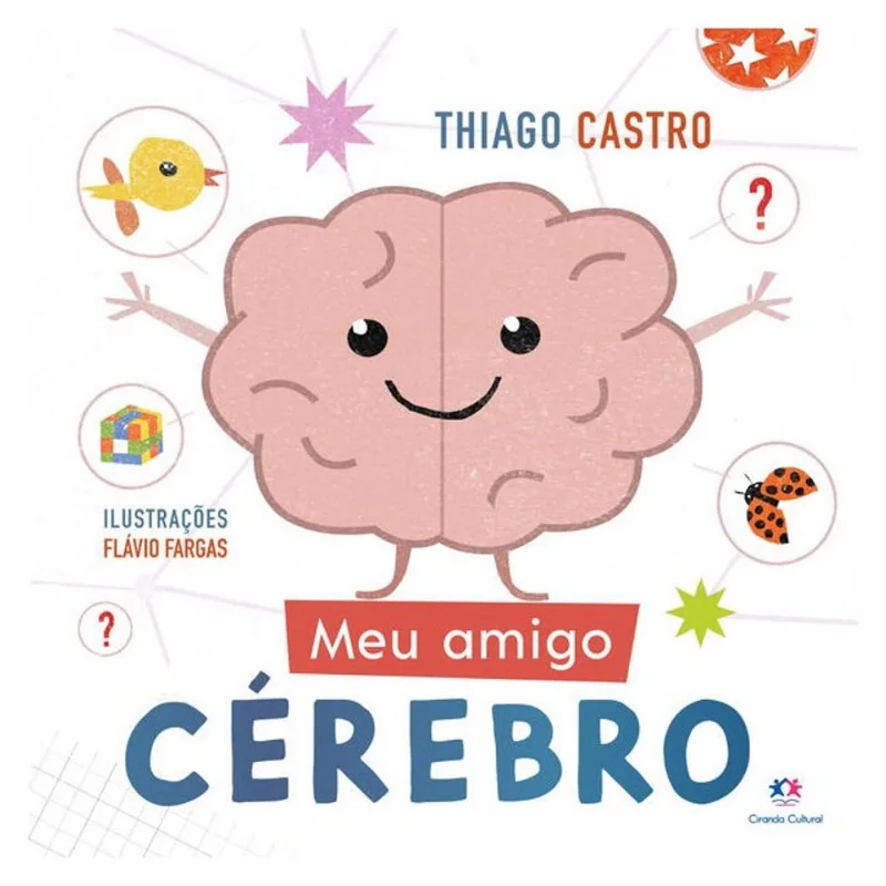 MEU AMIGO CÉREBRO