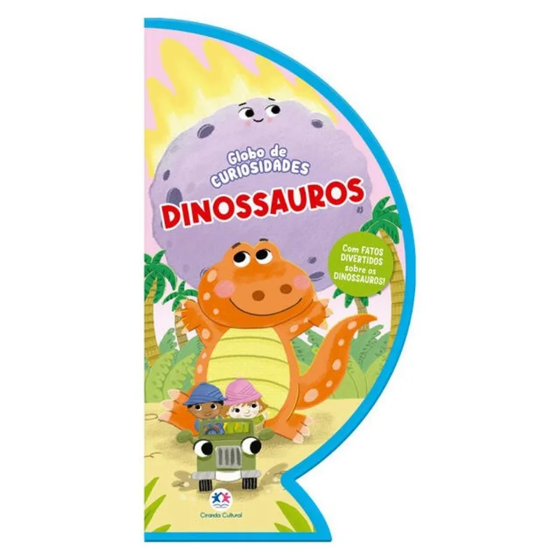 DINOSSAUROS - LIVRO GLOBO DE CURIOSIDADES INTERATIVO