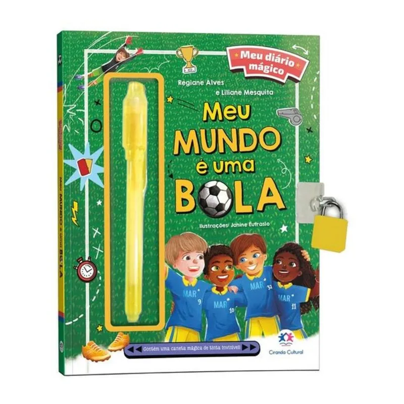 MEU LIVRO DIÁRIO MÁGICO - MEU MUNDO É UMA BOLA