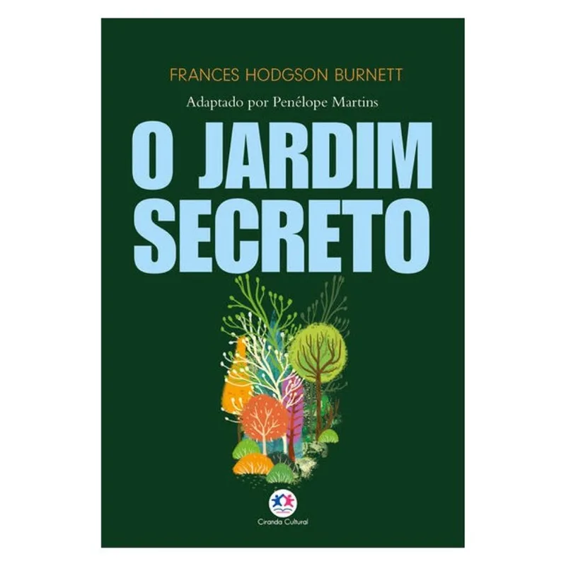 O JARDIM SECRETO - ADAPTADO E ILUSTRADO