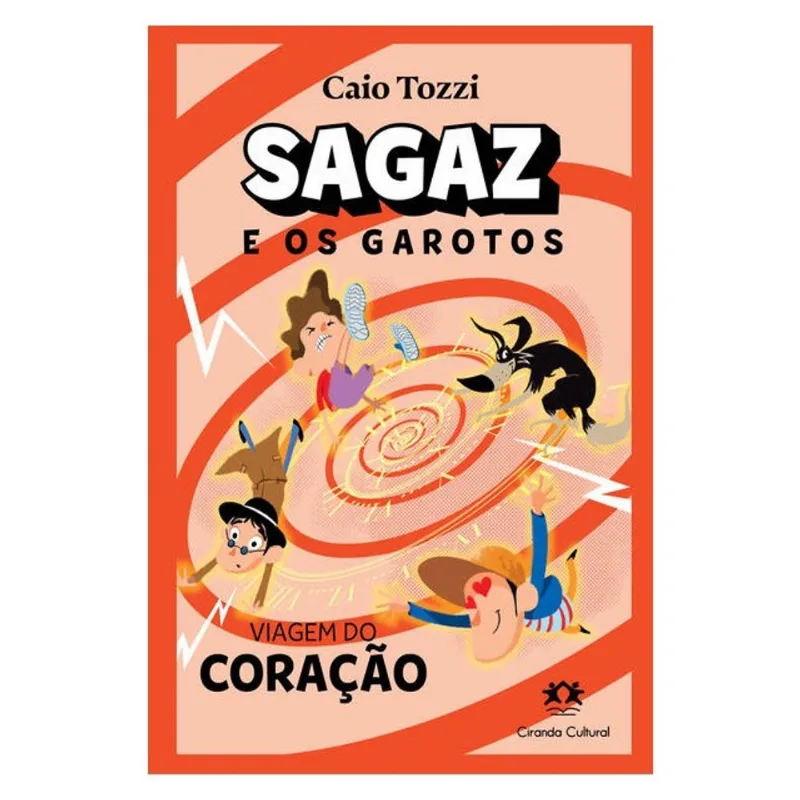 SAGAZ E OS GAROTOS - VIAGEM DO CORAÇÃO