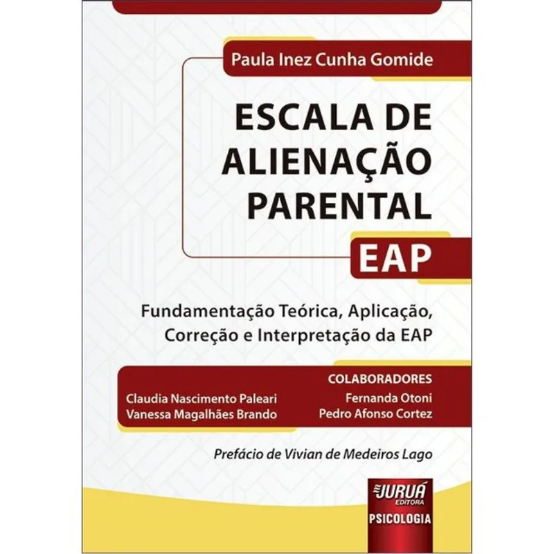 ESCALA DE ALIENAÇÃO PARENTAL - EAP - 2024
