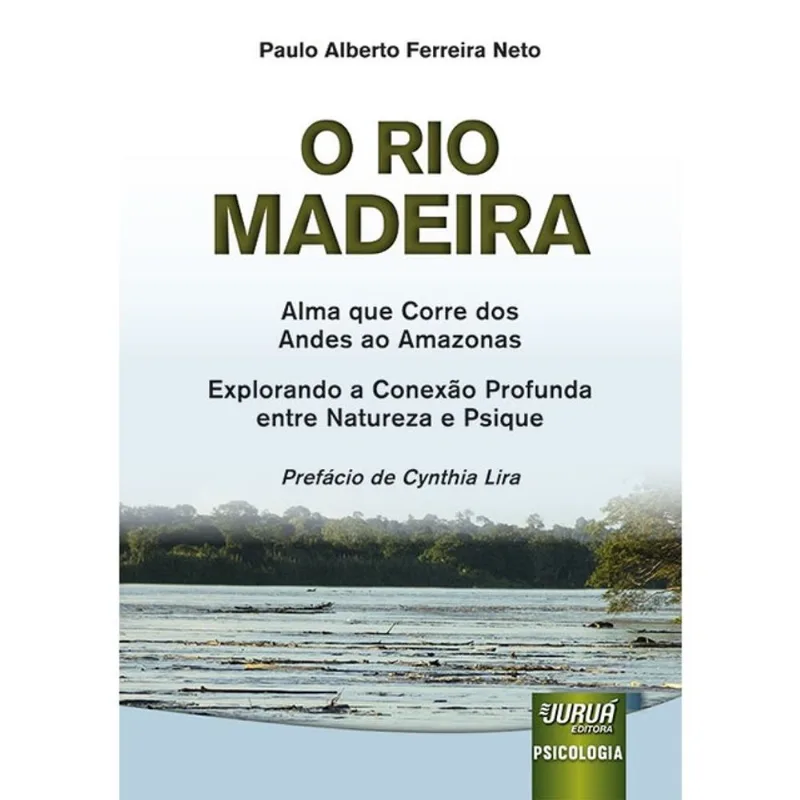 O RIO MADEIRA