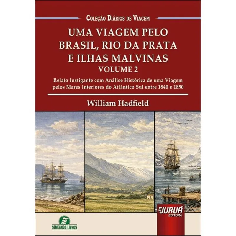 UMA VIAGEM PELO BRASIL, RIO DA PRATA E ILHAS MALVINAS - 2026 - VOL. 2