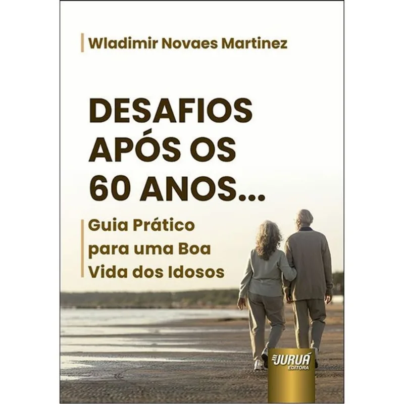 DESAFIOS APÓS OS 60 ANOS...