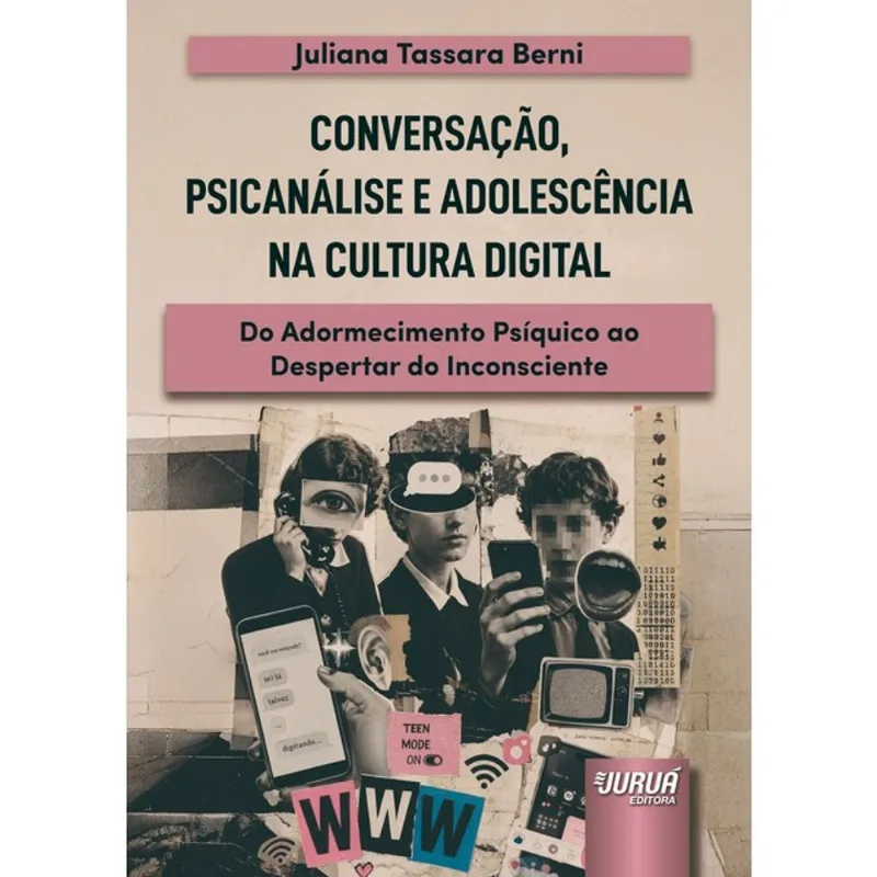 CONVERSAÇÃO, PSICANÁLISE E ADOLESCÊNCIA NA CULTURA DIGITAL