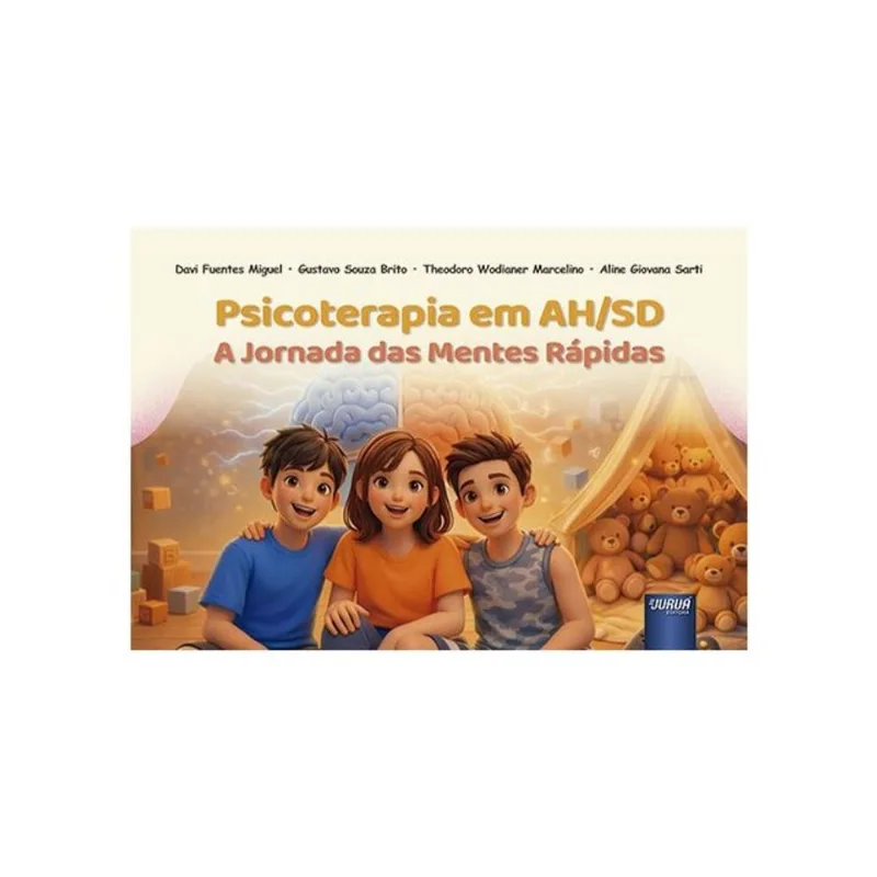 PSICOTERAPIA EM AH/SD - A JORNADA DAS MENTES RÁPIDAS