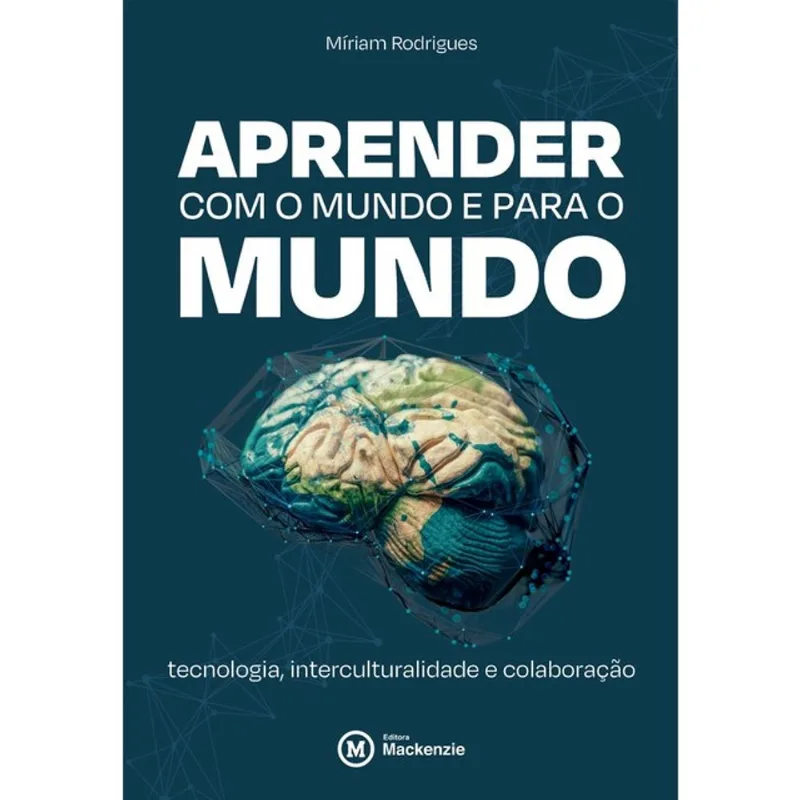 APRENDER COM O MUNDO E PARA O MUNDO