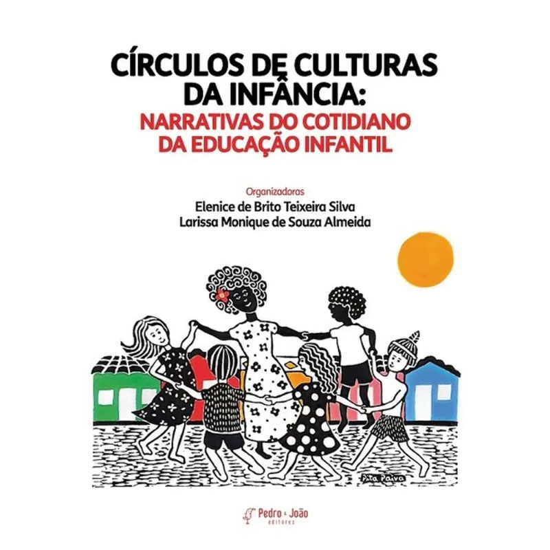 CÍRCULOS DE CULTURAS DA INFÂNCIA