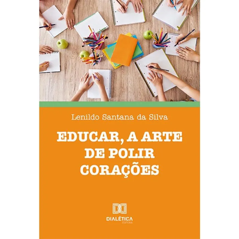 Educar, a arte de polir corações