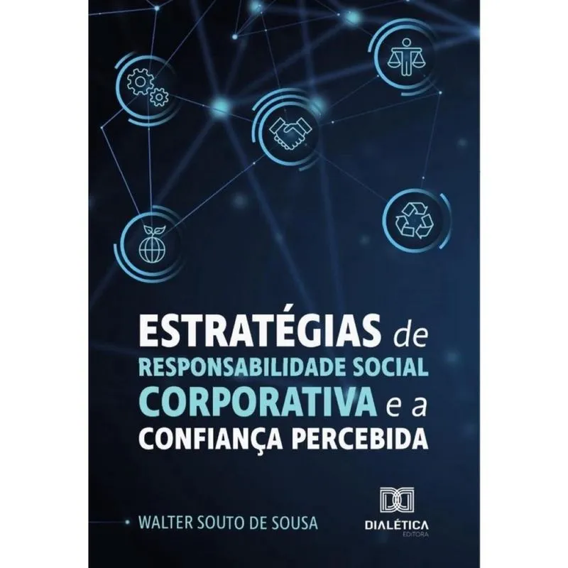 Estratégias De Responsabilidade Social Corporativa E A Confiança Percebida - Português