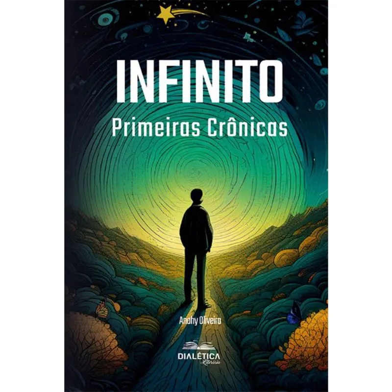 Infinito: primeiras crônicas