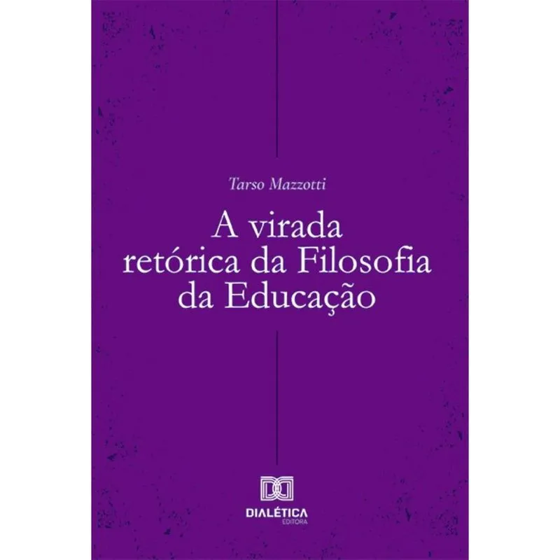 A virada retórica da Filosofia da Educação