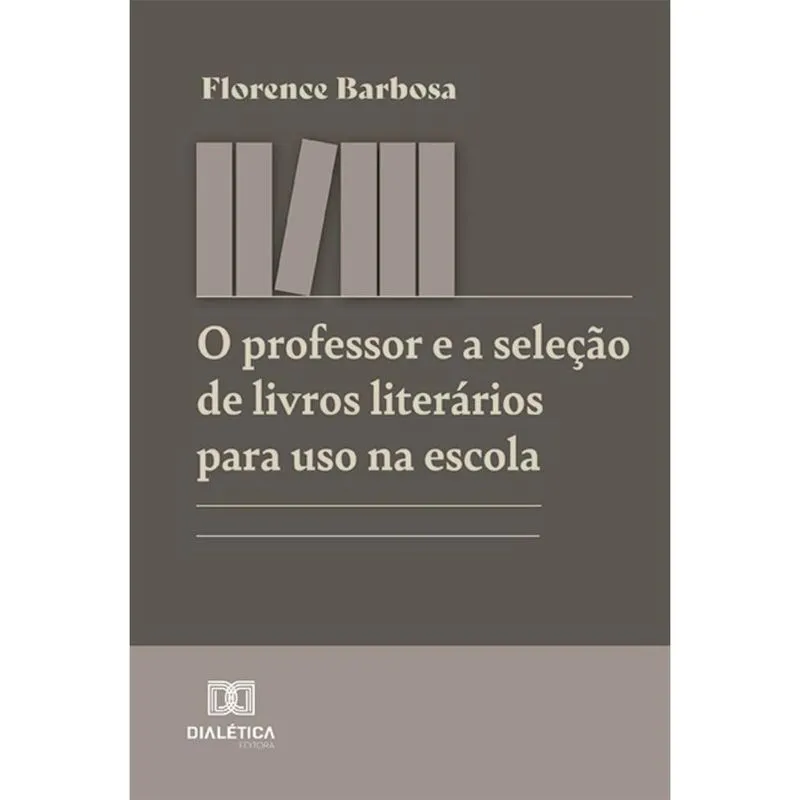 O professor e a seleção de livros literários para uso na escola