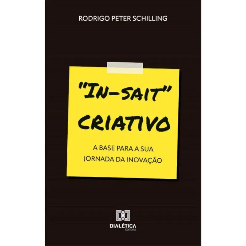 In-sait criativo: a base para a sua Jornada da Inovação