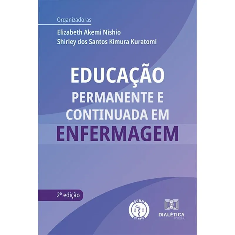 Educação Permanente e Continuada em Enfermagem