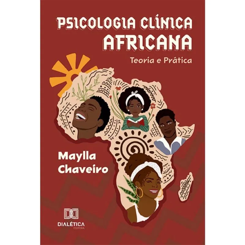 Psicologia Clínica Africana: teoria e prática