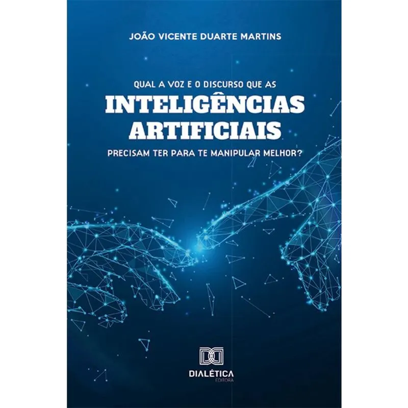 Qual a voz e o discurso que as inteligências artificiais precisam ter para te manipular melhor?