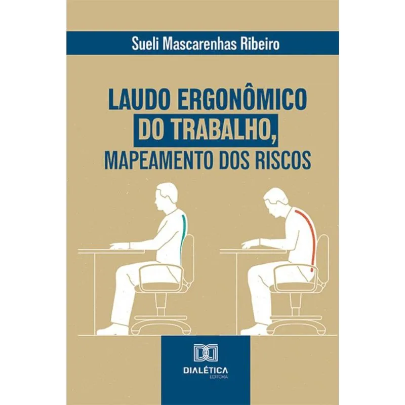 Laudo Ergonômico do Trabalho, Mapeamento dos Riscos