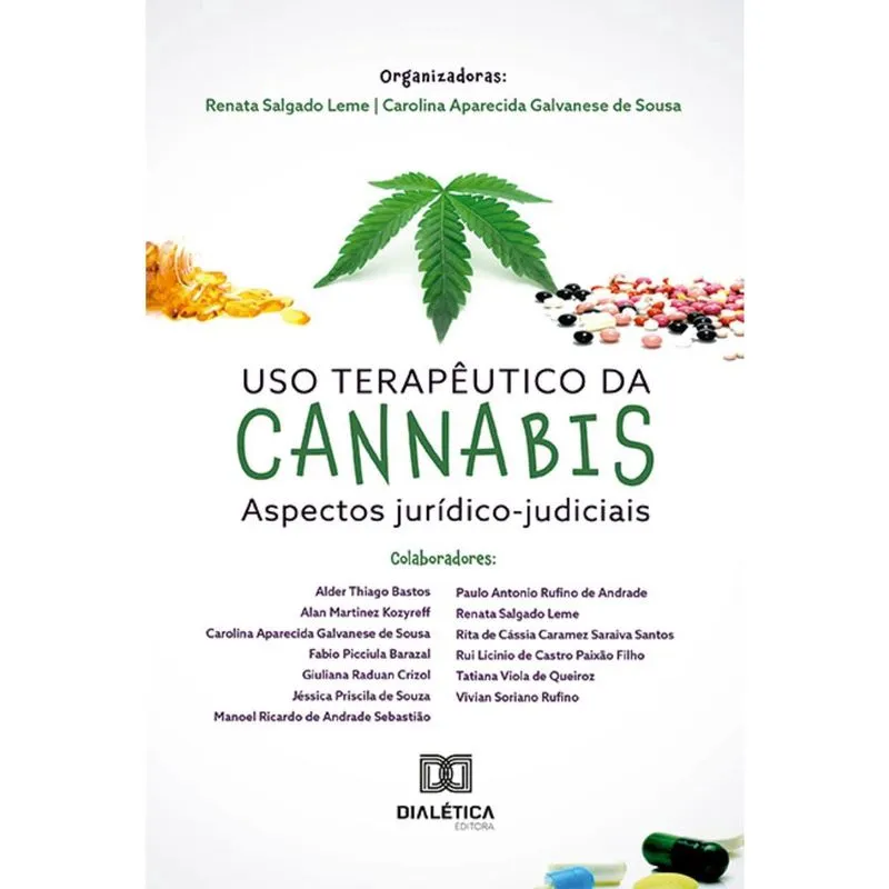 Uso terapêutico da Cannabis - Aspectos jurídico-judiciais