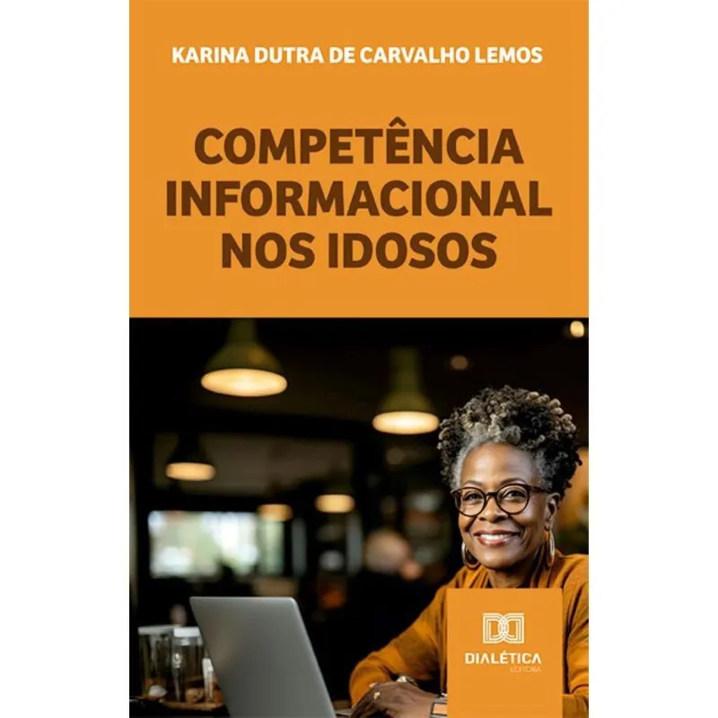 Competência Informacional: nos idosos