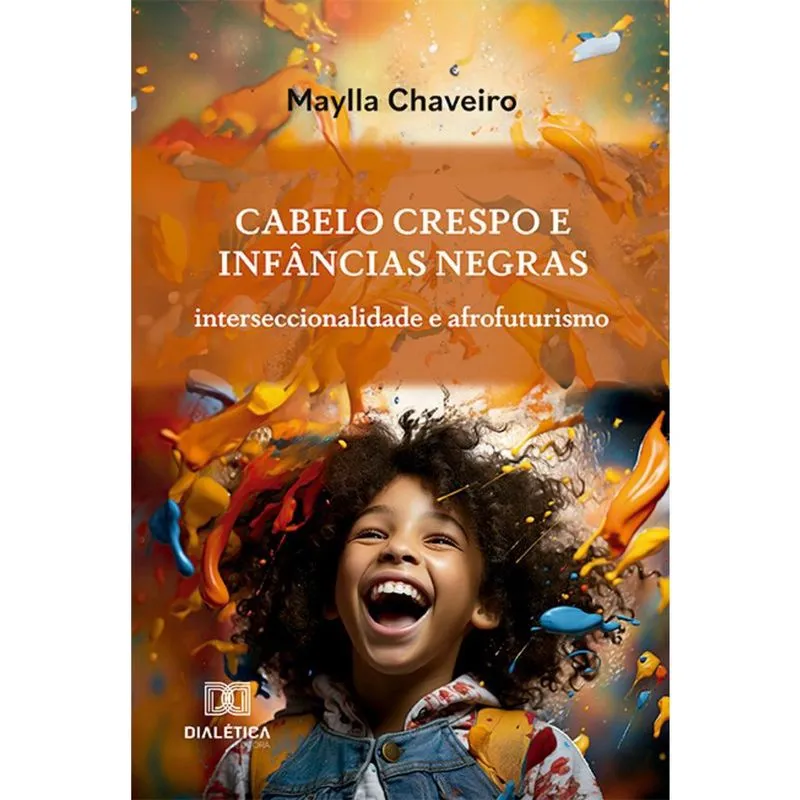 Cabelo crespo e infâncias negras - Interseccionalidade e afrofuturismo