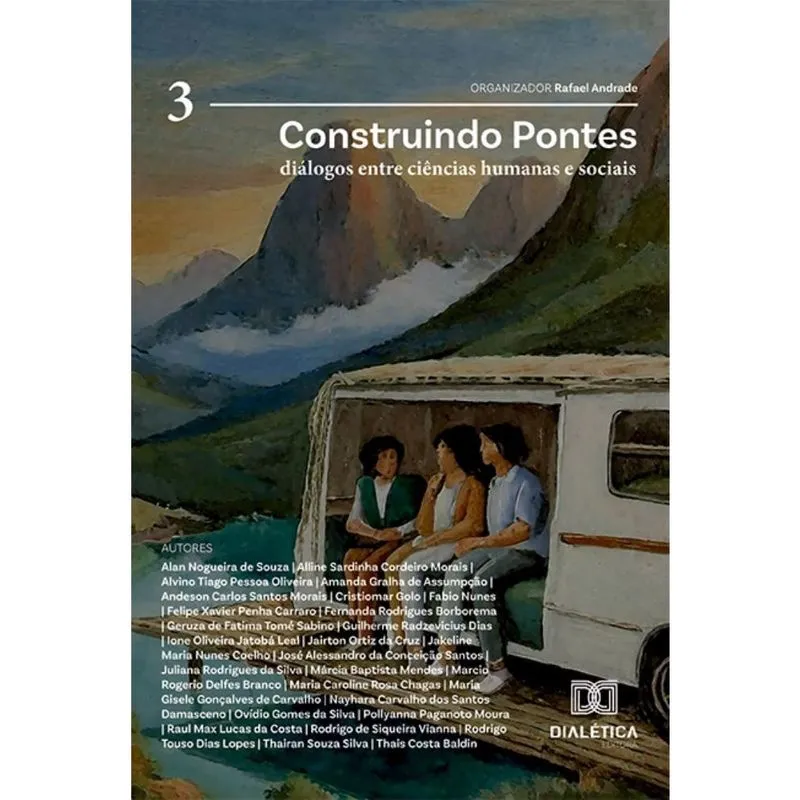 Construindo Pontes: Diálogos entre Ciências Humanas e Sociais - Volume 3