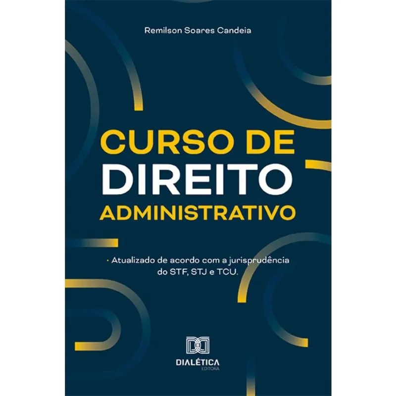 Curso de Direito Administrativo