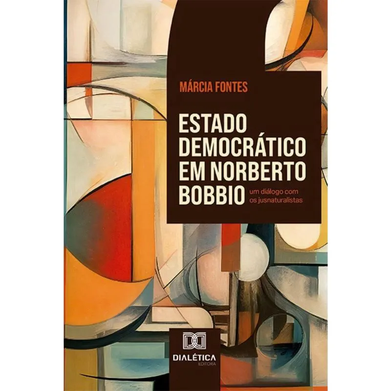Estado Democrático em Norberto Bobbio: um diálogo com os jusnaturalistas