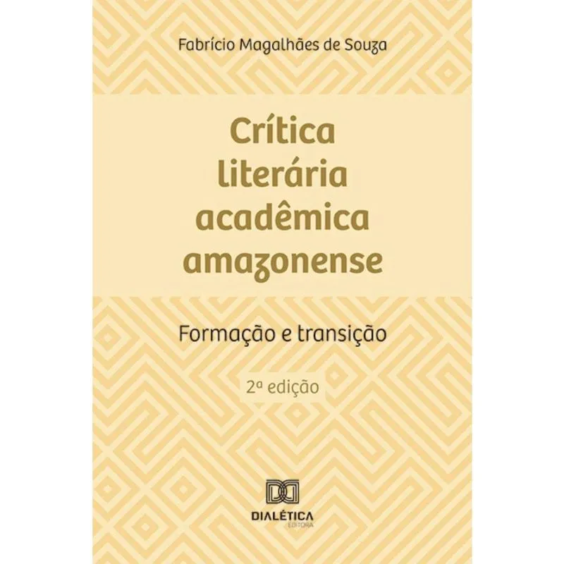 Crítica literária acadêmica amazonense: formação e transição