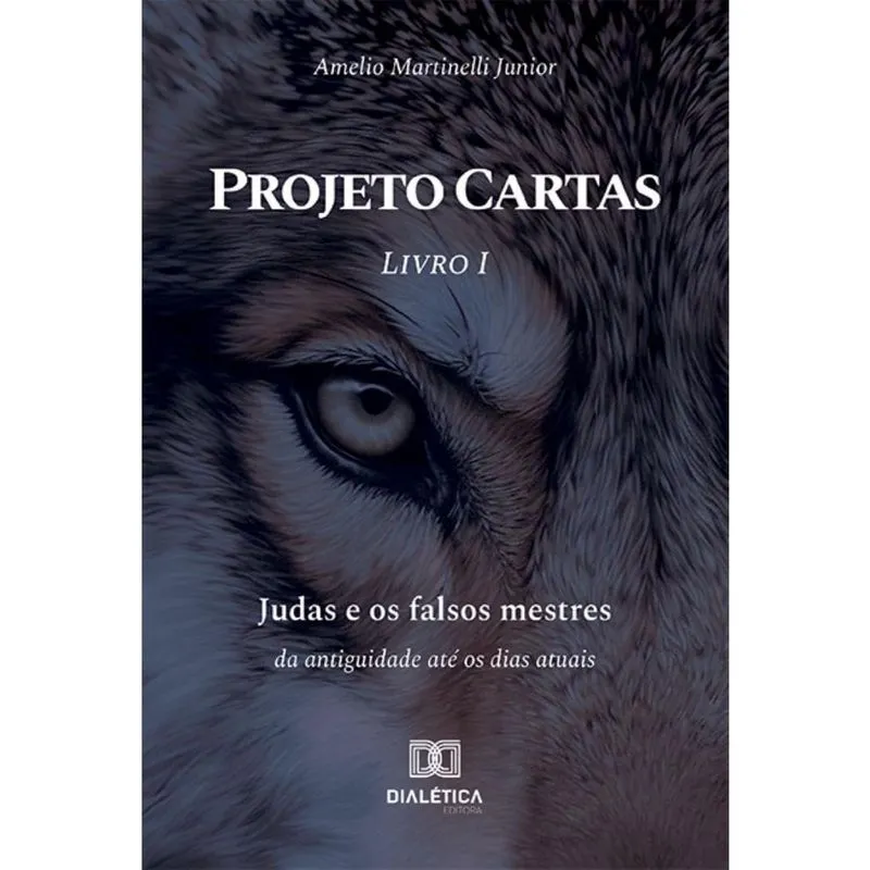 Projeto Cartas – Livro I – Judas e os falsos mestres: da antiguidade até os dias atuais