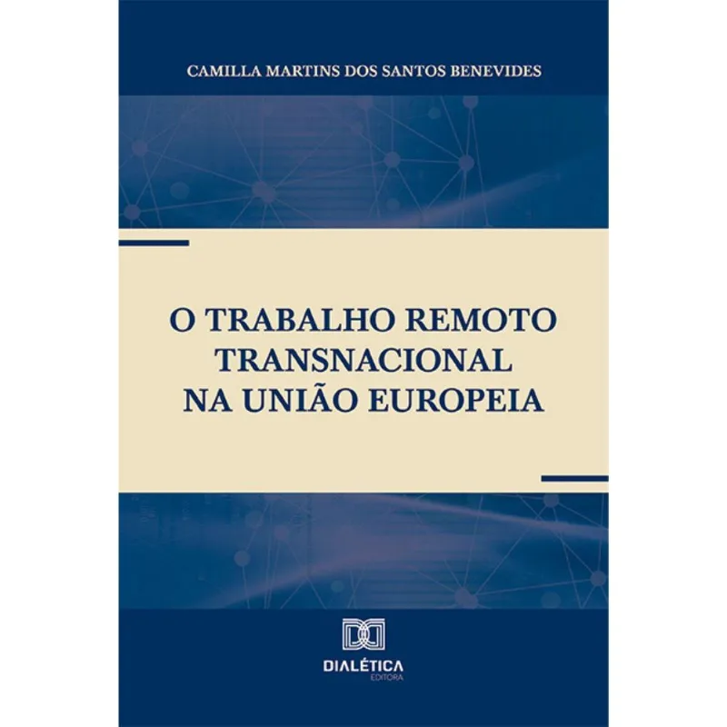 O Trabalho Remoto Transnacional Na União Europeia