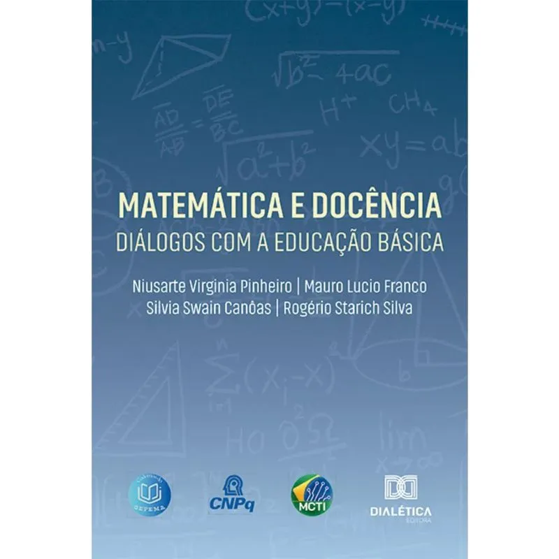 Matemática e Docência: diálogos com a Educação Básica