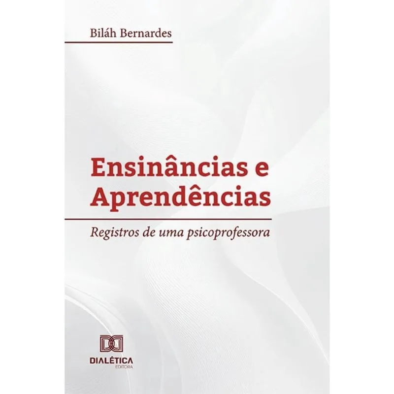 Ensinâncias e Aprendências: registros de uma psicoprofessora