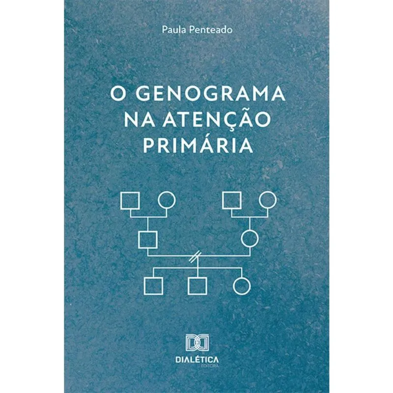 O Genograma na Atenção Primária