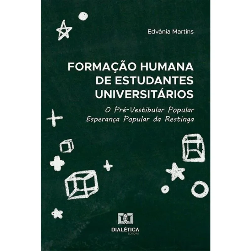 Formação humana de estudantes universitários: o Pré-Vestibular Popular Esperança Popular da Restinga