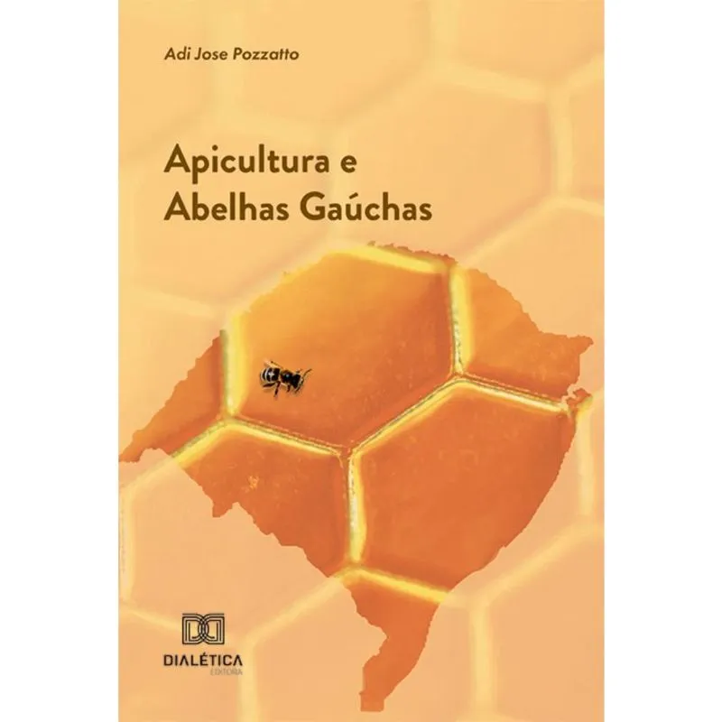 Apicultura e Abelhas Gaúchas