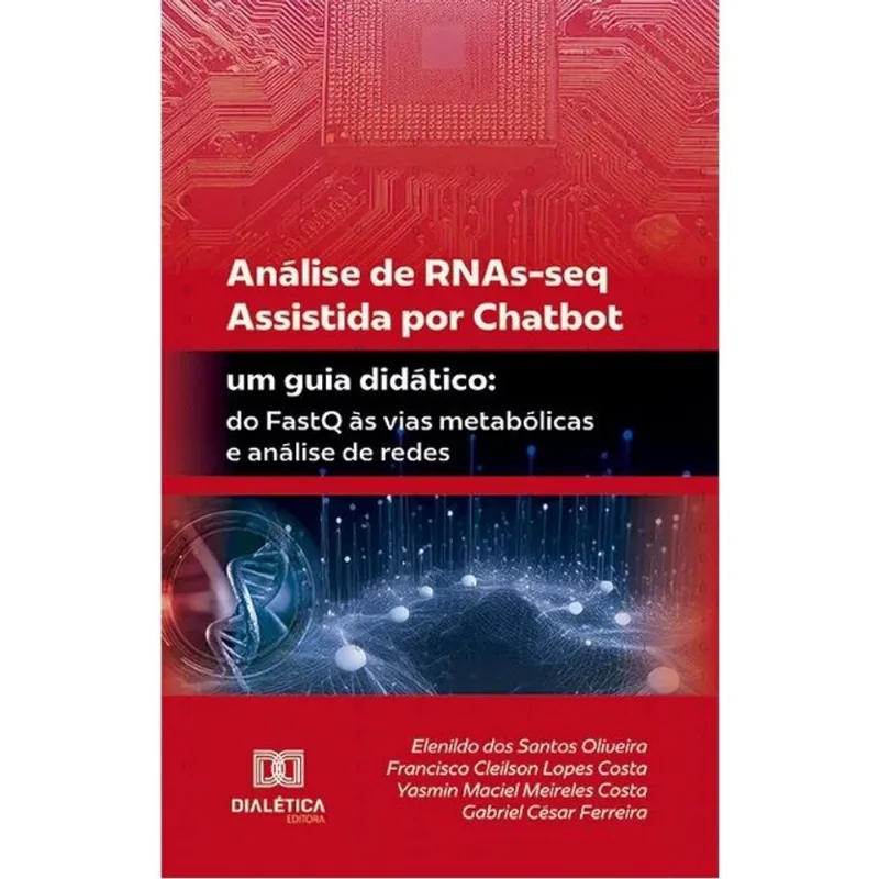 ANÁLISE DE RNAS-SEQ ASSISTIDA POR CHATBOT - UM GUIA DIDÁTICO