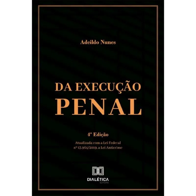 Da Execução Penal