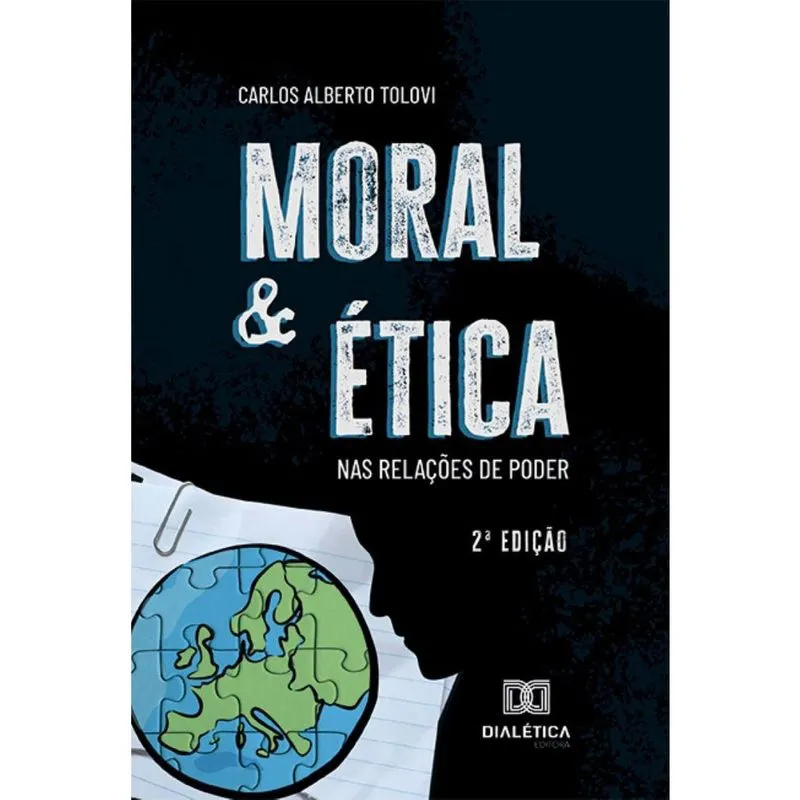 Moral e ética nas relações de poder