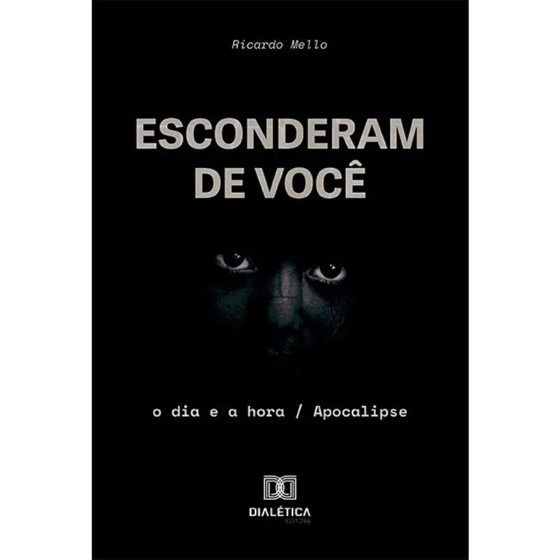 Esconderam de Você: o dia e a hora / Apocalipse
