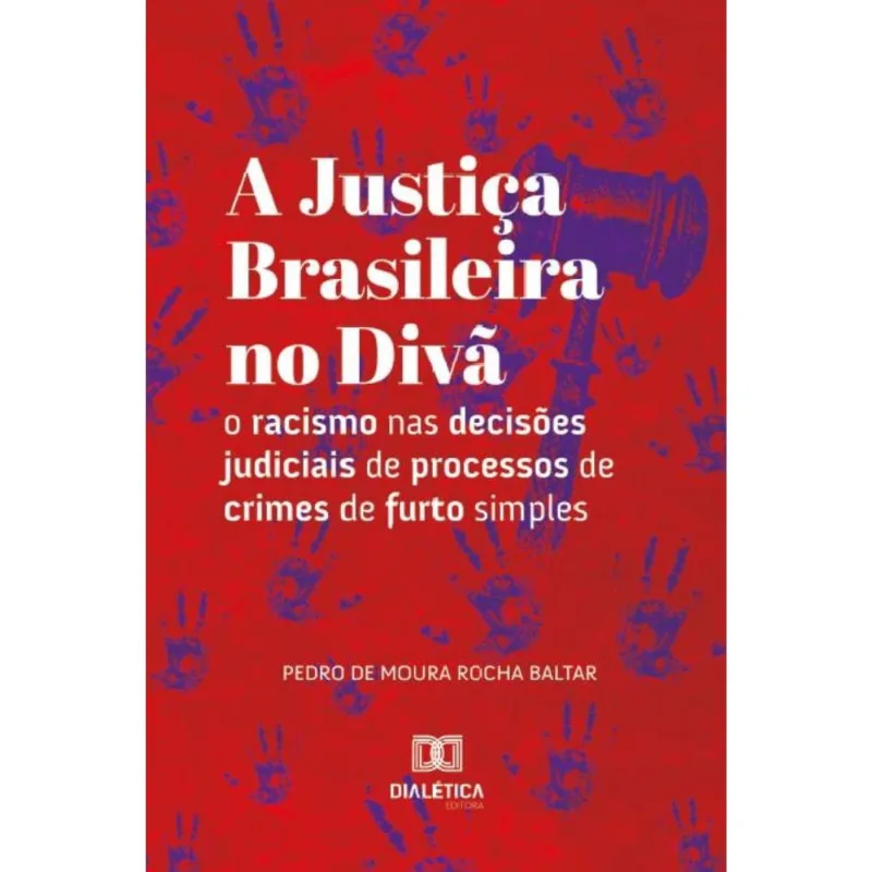 A Justiça Brasileira no Divã