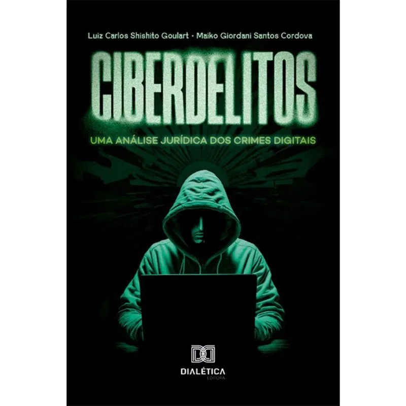 Ciberdelitos: uma análise jurídica dos crimes digitais