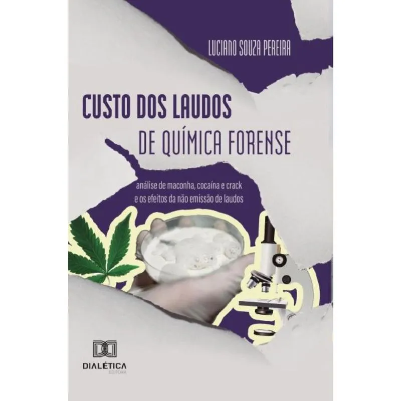 Custo dos Laudos de Química Forense